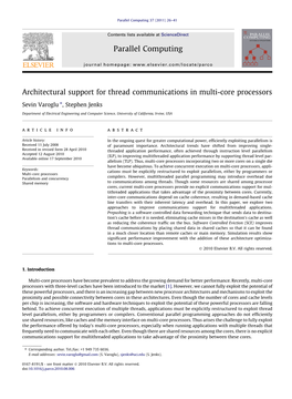 Architectural Support for Thread Communications in Multi-Core Processors ⇑ Sevin Varoglu , Stephen Jenks