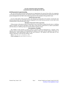 STATE CONSTITUTION (EXCERPT) CONSTITUTION of MICHIGAN of 1963 § 26 Succession to Governorship. Sec. 26. in Case of the Convicti