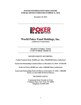 World Poker Fund Holdings, Inc. (A Delaware Corporation)