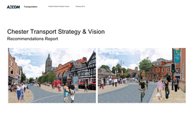 Chester Transport Strategy & Vision