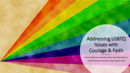 Addressing LGBTQ Issues with Courage & Faith