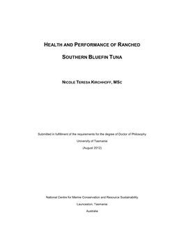 Health and Performance of Ranched Southern Bluefin