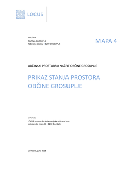 Mapa 4 Prikaz Stanja Prostora Občine Grosuplje