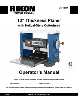 13” Thickness Planer with Helical-Style Cutterhead Operator's Manual