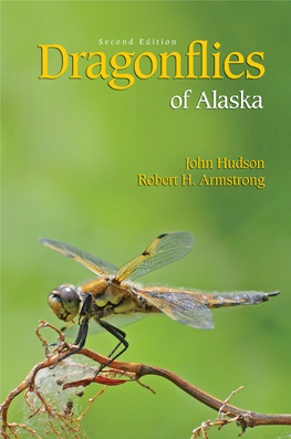Dragonfles of Alaska by John Hudson and Robert H. Armstrong