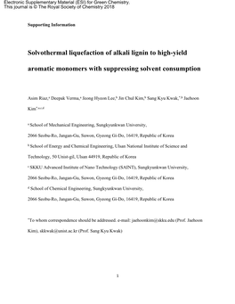 Solvothermal Liquefaction of Alkali Lignin to High-Yield Aromatic