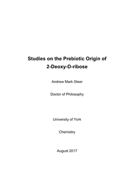 Studies on the Prebiotic Origin of 2-Deoxy-D-Ribose