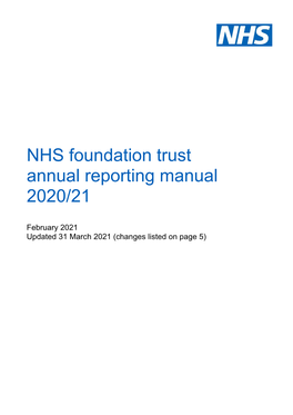 NHS Foundation Trust Annual Reporting Manual 2020/21 – March 2021