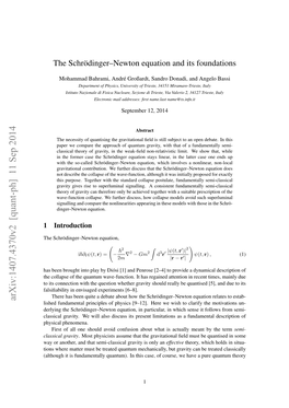 The Schr\" Odinger-Newton Equation and Its Foundations