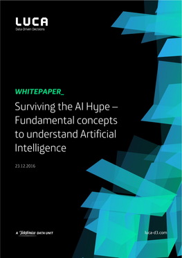 Surviving the AI Hype – Fundamental Concepts to Understand Artificial Intelligence