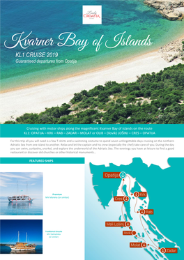 Kvarner Bay of Islands KL1 CRUISE 2019 Guaranteed Departures from Opatija