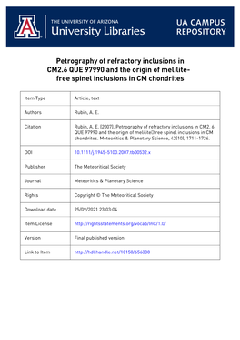 Petrography of Refractory Inclusions in CM2.6 QUE 97990 and the Origin of Melilite- Free Spinel Inclusions in CM Chondrites