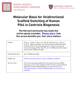 Molecular Basis for Unidirectional Scaffold Switching of Human Plk4 in Centriole Biogenesis