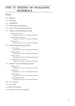 UNIT 13 TESTING of PACKAGING Materials MATERIALS