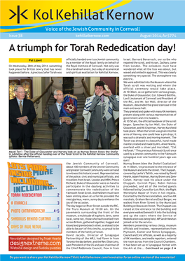 38 Kehillatkernow.Com August 2014, Av 5774 a Triumph for Torah Rededication Day!