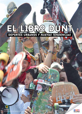 El Libro Dunt Deportes Urbanos Y Nuevas Tendencias