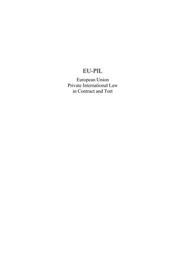 EU-PIL European Union Private International Law in Contract and Tort