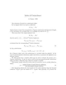 Index of Coincidence Can Be Verbally Deﬁned As Follows Number of Pairs of Equal Letters in Ciphertext I =