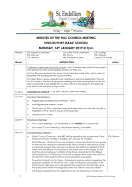 MINUTES of the FULL COUNCIL MEETING HELD in PORT ISAAC SCHOOL MONDAY, 14Th JANUARY 2019 @ 7Pm Present: Cllr