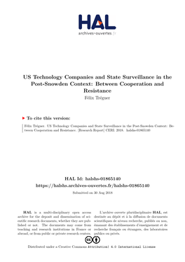 US Technology Companies and State Surveillance in the Post-Snowden Context: Between Cooperation and Resistance Félix Tréguer