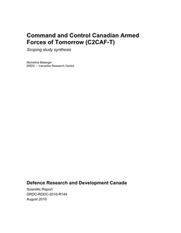 Command and Control Canadian Armed Forces of Tomorrow (C2CAF-T) Scoping Study Synthesis