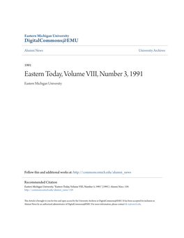 Eastern Today, Volume VIII, Number 3, 1991 Eastern Michigan University