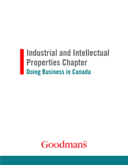 Industrial and Intellectual Properties Chapter Doing Business in Canada Industrial and Intellectual Property