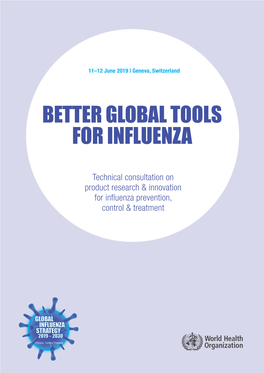Better Global Tools for Influenza