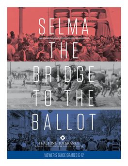 Selma the Bridge to the Ballot