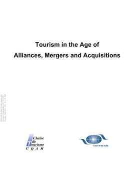 Tourism in the Age of Alliances, Mergers and Acquisitions (English Version)