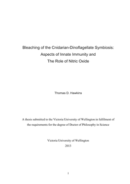 Bleaching of the Cnidarian-Dinoflagellate Symbiosis: Aspects of Innate Immunity and the Role of Nitric Oxide