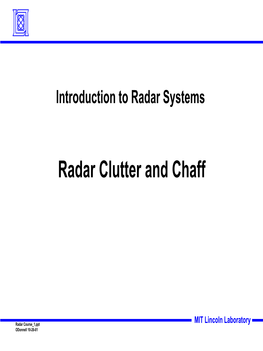 Radar Clutter and Chaff
