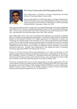 Prof. Satya Chakravarthy: Brief Biographical Sketch