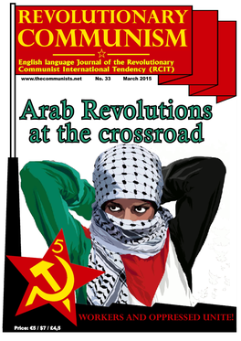 Arab Revolutions at the Crossroad