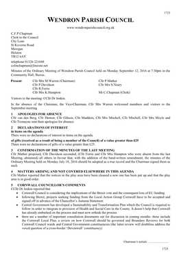 Minutes of the Ordinary Meeting of Wendron Parish Council Held on Monday September 12, 2016 at 7:30Pm in the Community Hall, Burras