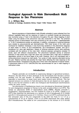 Ecological Approach to Male Diamondback Moth Response to Sex Pheromone C