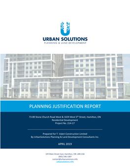 PLANNING JUSTIFICATION REPORT – 73-89 Stone Church Road West & 1029 West 5Th Street 1