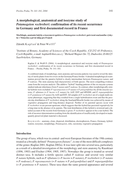 A Morphological, Anatomical and Isozyme Study of Potamogeton ×Schreberi: Confirmation of Its Recent Occurrence in Germany and First Documented Record in France