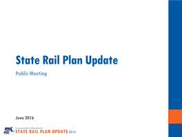 State Rail Plan Update Public Meeting