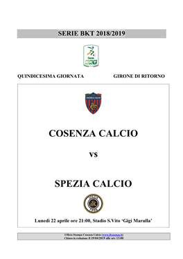 COSENZA CALCIO Vs SPEZIA CALCIO