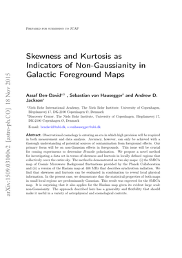Skewness and Kurtosis As Indicators of Non-Gaussianity in Galactic Foreground Maps