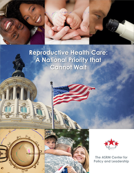 Reproductive Health Care: a National Priority That Cannot Wait