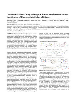 Cationic-Palladium Catalyzed Regio & Stereoselective Dicarbofunc