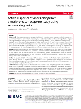 Aedes Albopictus: a Mark‑Release‑Recapture Study Using Self‑Marking Units Laura Vavassori1,2*, Adam Saddler1,2,3 and Pie Müller1,2