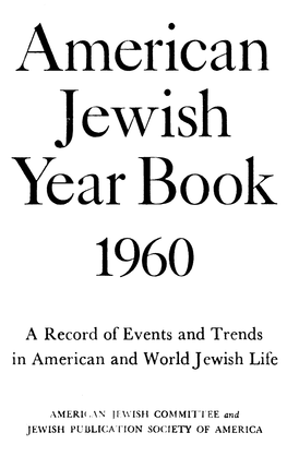 A Record of Events and Trends in American and World Jewish Life