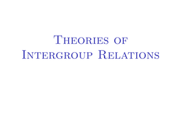 Theories of Intergroup Relations References