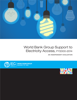 World Bank Group Support to Electricity Access, FY2000-2014