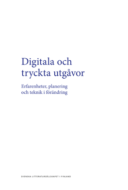 Digitala Och Tryckta Utgåvor