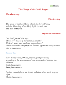 The Liturgy of the Lord's Supper the Gathering the Greeting Prayers Of