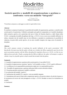 Società Sportive E Modelli Di Organizzazione E Gestione a Confronto: Verso Un Modello “Integrato” 07 Giugno 2021 Roberto Compostella